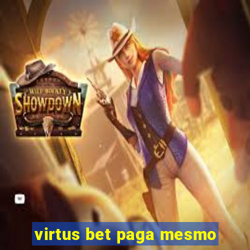 virtus bet paga mesmo